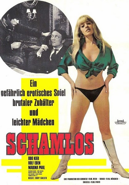 Shameless / Schamlos (1968) Eddy Saller, Thomas Astor, Gino Baldini, Rolf Eden, Crime, Drama