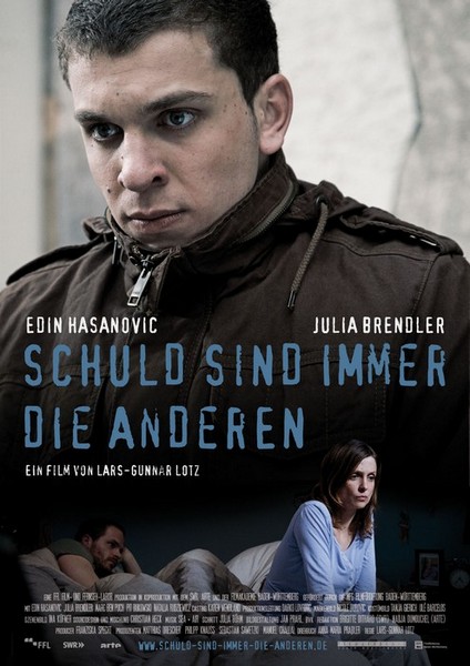 Schuld sind immer die Anderen / Shifting the Blame (2012) Lars-Gunnar Lotz, Edin Hasanovic, Julia Brendler, Marc Benjamin Puch, Drama