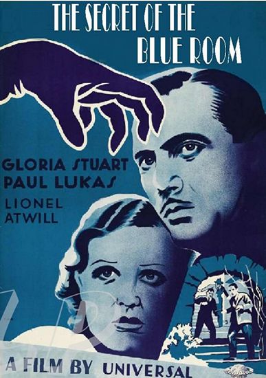 Secret of the Blue Room (1933) Kurt Neumann, Lionel Atwill, Gloria Stuart, Paul Lukas, Drama, Horror, Mystery, Romance, Thriller