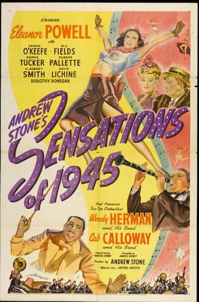 Andrew L. Stone – Sensations of 1945 (1944)