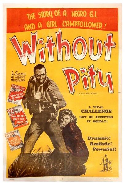 Without Pity (1948) Alberto Lattuada, Carla Del Poggio, John Kitzmiller, Giulietta Masina