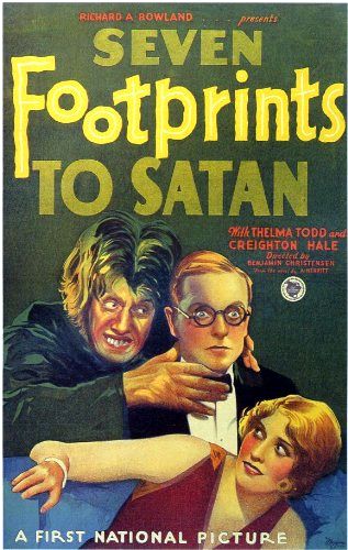 Seven Footprints to Satan (1929) Benjamin Christensen, Thelma Todd, Creighton Hale, Sheldon Lewis