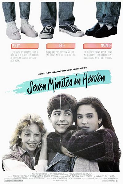 Seven Minutes in Heaven (1985) Linda Feferman, Jennifer Connelly, Byron Thames, Maddie Corman, Comedy, Drama, Romance