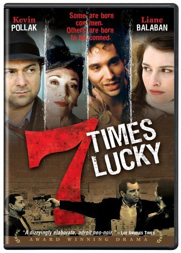 Seven Times Lucky (2004) Gary Yates, Kevin Pollak, Liane Balaban, Jonas Chernick