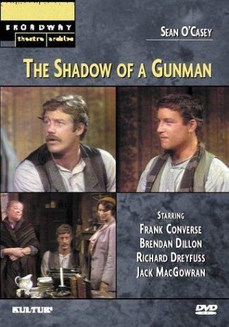 The Shadow of a Gunman (1972) Joseph Hardy, Frank Converse, Brendan Dillon, Richard Dreyfuss