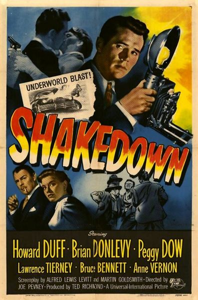 Shakedown (1950) Joseph Pevney, Howard Duff, Peggy Dow, Brian Donlevy, Crime, Drama, Film-Noir, Thriller