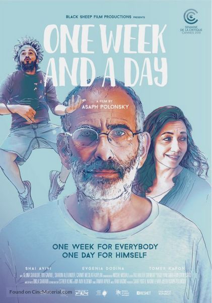 Shavua ve Yom / One Week and a Day (2016) Asaph Polonsky, Sharon Alexander, Shai Avivi, Evgenia Dodina, Drama