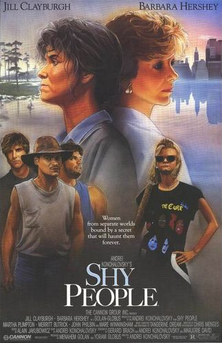 Shy People (1987) Andrey Konchalovskiy, Jill Clayburgh, Barbara Hershey, Martha Plimpton