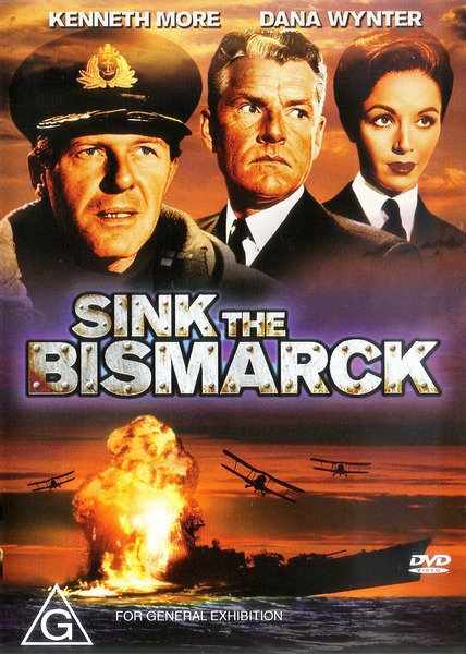 Sink the Bismarck! (1960) Lewis Gilbert, Kenneth More, Dana Wynter, Carl Möhner
