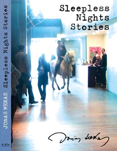 Sleepless Nights Stories (2011) Jonas Mekas, Raimund Abraham, Marina Abramovic, Björk