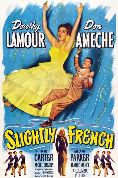 Slightly French (1949) Douglas Sirk, Dorothy Lamour