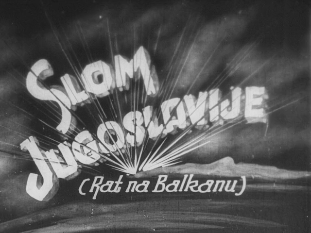 Slom Jugoslavije AKA The Breakup of Yugoslavia (1941) by Unknown