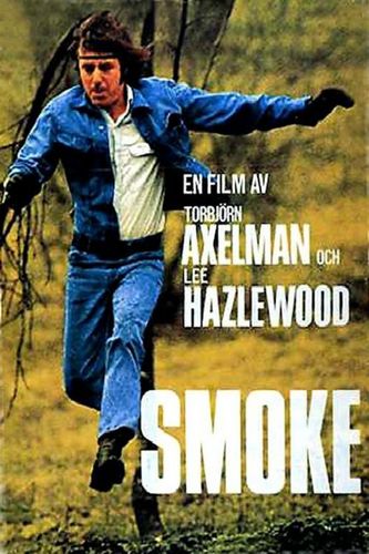 Smoke (1971) Torbjörn Axelman, Christina Lindberg, Axelle Axell, Ulf Brunnberg