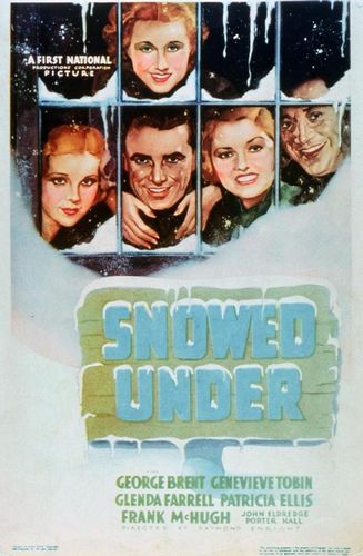 Snowed Under (1936) Ray Enright, George Brent, Genevieve Tobin, Glenda Farrell