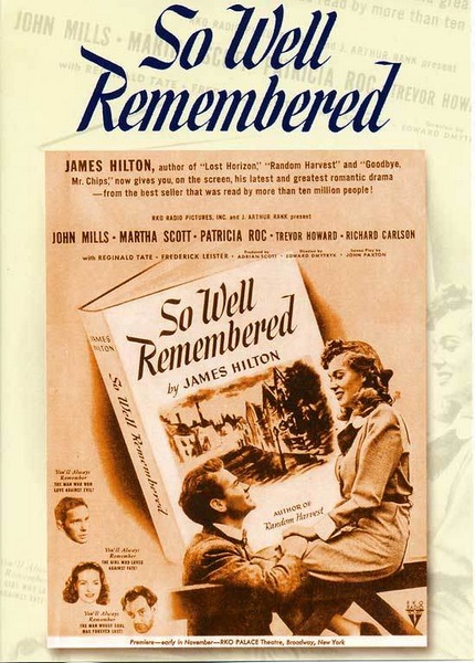 So Well Remembered (1947) Edward Dmytryk, John Mills, Martha Scott, Patricia Roc