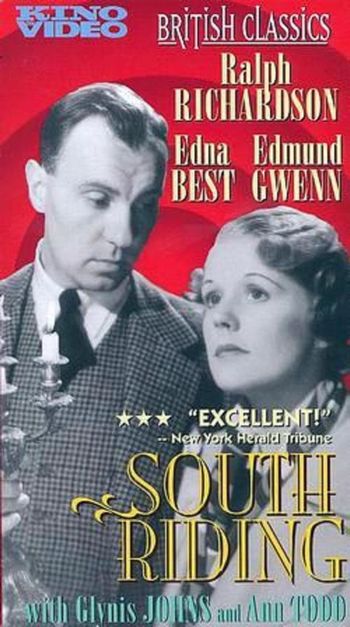South Riding (1938) Victor Saville, Edna Best, Ralph Richardson, Edmund Gwenn