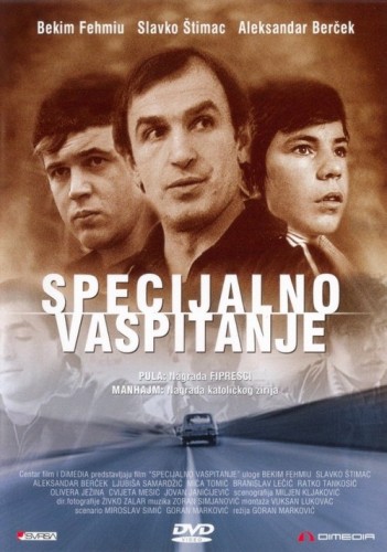 Special Education AKA Specijalno vaspitanje (1977) Goran Markovic, Slavko Stimac, Bekim Fehmiu, Ljubisa Samardzic