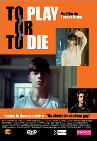 To Play or To Die / Spelen of sterven (1990) Frank Krom, Tjebbo Gerritsma, Simon Gribling, Joost Hienen