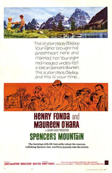 Spencer’s Mountain (1963) Delmer Daves, Henry Fonda, Maureen O’Hara, James MacArthur