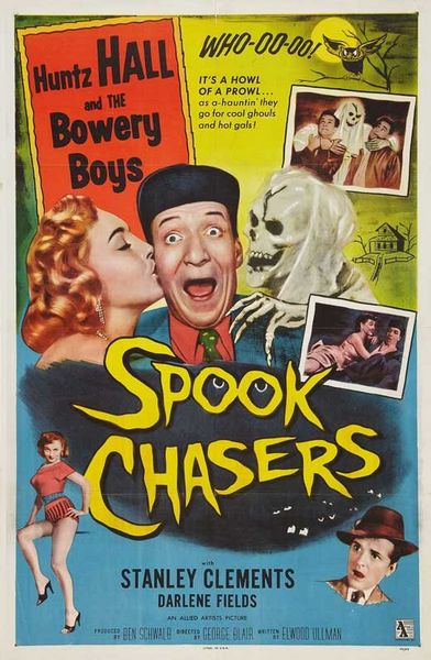 Spook Chasers (1957) George Blair, Huntz Hall, Stanley Clements, Darlene Fields