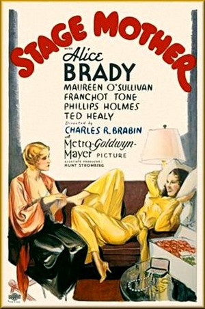 Stage Mother (1933) Charles Brabin, Alice Brady, Maureen O’Sullivan, Franchot Tone, Drama, Musical, Romance