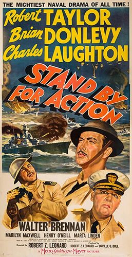 Stand by for Action (1942) Robert Z. Leonard, Robert Taylor, Brian Donlevy, Charles Laughton