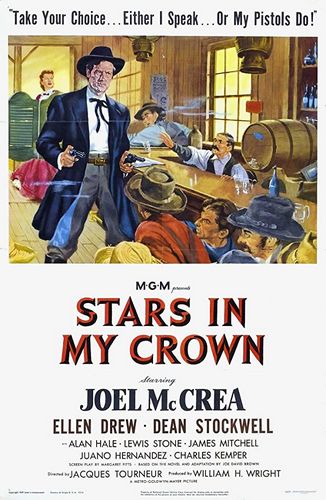 Stars in My Crown (1950) Jacques Tourneur, Joel McCrea, Ellen Drew, Dean Stockwell