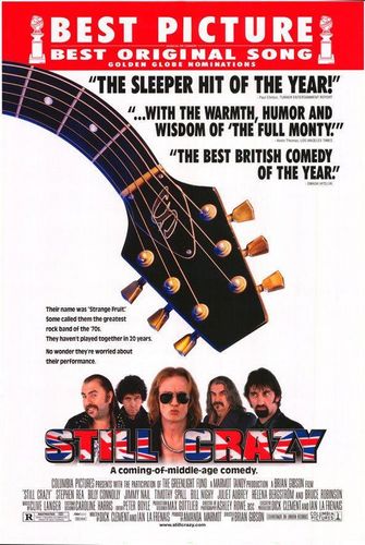Still Crazy (1998) Brian Gibson, Stephen Rea, Billy Connolly, Jimmy Nail