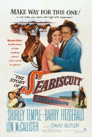 The Story of Seabiscuit (1949) David Butler, Shirley Temple, Barry Fitzgerald, Lon McCallister