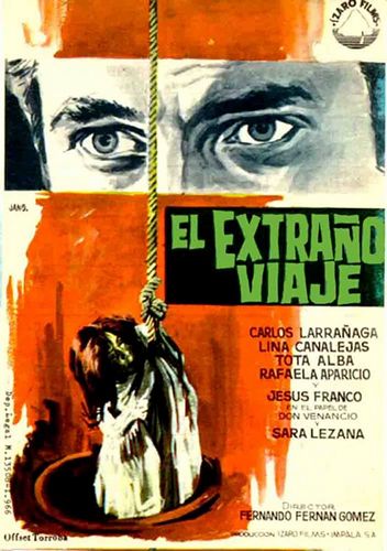 Strange Voyage AKA El extraño viaje (1964) Fernando Fernán Gómez, Carlos Larrañaga, Tota Alba, Lina Canalejas
