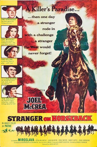 Stranger on Horseback (1955) Jacques Tourneur, Joel McCrea, Miroslava, Kevin McCarthy