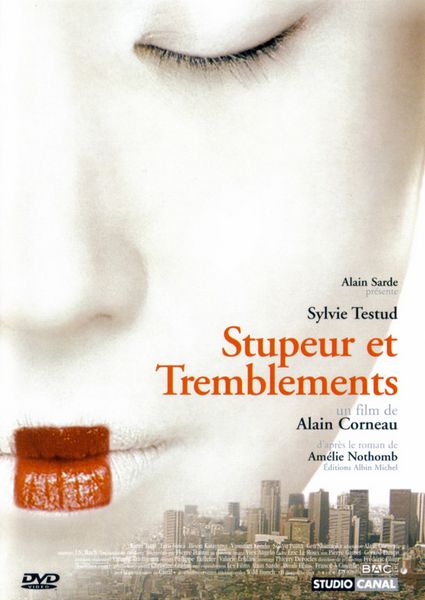 Stupeur et tremblements / Fear and Trembling (2003) Alain Corneau, Sylvie Testud, Kaori Tsuji, Tarô Suwa, Comedy, Drama