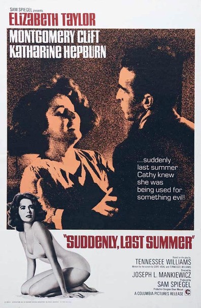 Suddenly, Last Summer (1959) Joseph L. Mankiewicz, Elizabeth Taylor, Katharine Hepburn, Montgomery Clift, Drama, Mystery, Thriller