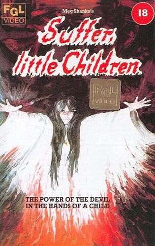 Suffer Little Children (1983) Alan Briggs, Colin Chamberlain, Ginny Rose, Jon Hollanz