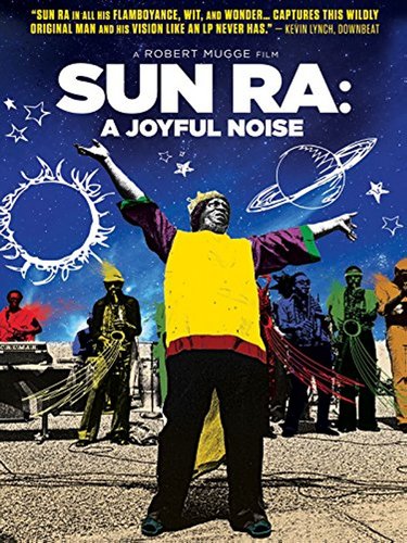 Sun Ra: A Joyful Noise (1980) Robert Mugge, Sun Ra