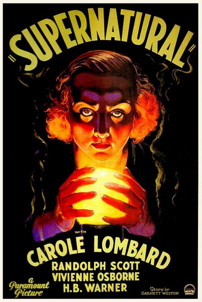 Supernatural (1933) Victor Halperin, Carole Lombard, Randolph Scott, Alan Dinehart, Horror, Mystery, Thriller