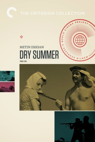 Dry Summer (1963) Metin Erksan, Erol Tas, Hülya Koçyigit, Ulvi Dogan