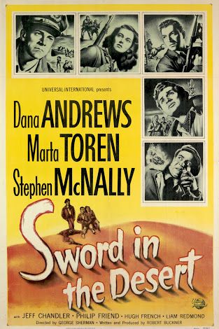 Sword in the Desert (1949) George Sherman, Dana Andrews, Märta Torén, Stephen McNally, Action, Drama, History, War