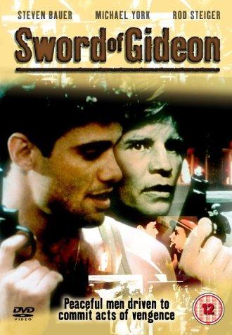 Sword of Gideon (1986) Michael Anderson, Steven Bauer, Michael York, Robert Joy