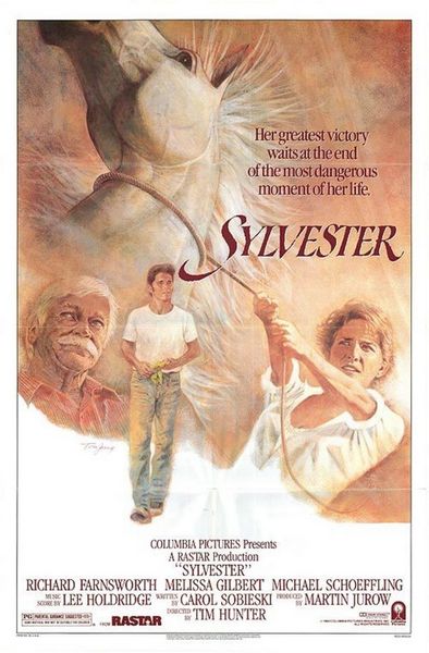 Sylvester (1985) Tim Hunter, Richard Farnsworth, Melissa Gilbert, Michael Schoeffling