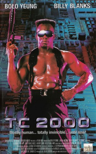 TC 2000 (1993) T.J. Scott, Billy Blanks, Bolo Yeung, Jalal Merhi