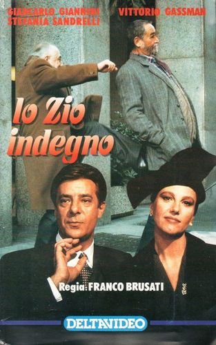 The Sleazy Uncle / Lo zio indegno (1989) Franco Brusati, Vittorio Gassman, Giancarlo Giannini, Andréa Ferréol