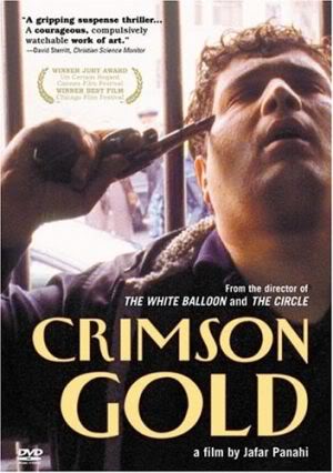 Crimson Gold AKA Talaye sorkh (2003) Jafar Panahi, Hossain Emadeddin, Kamyar Sheisi, Azita Rayeji