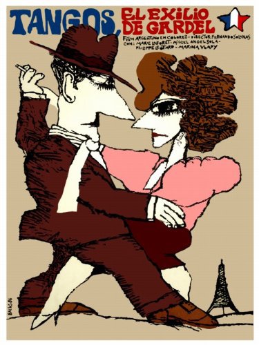 Tangos, the Exile of Gardel (1985) Fernando E. Solanas, Marie Laforêt, Philippe Léotard, Miguel Ángel Solá
