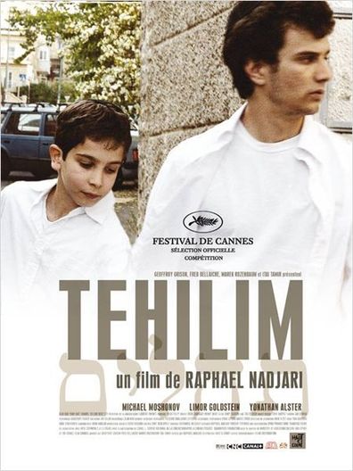 Tehilim (2007) Raphaël Nadjari, Michael Moshonov, Limor Goldstein, Shmuel Vilozni