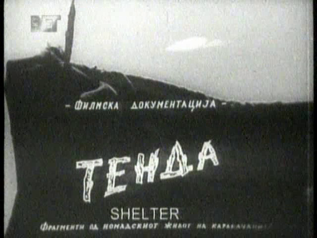 Aco Petrovski – Tenda AKA Shelter (1955)
