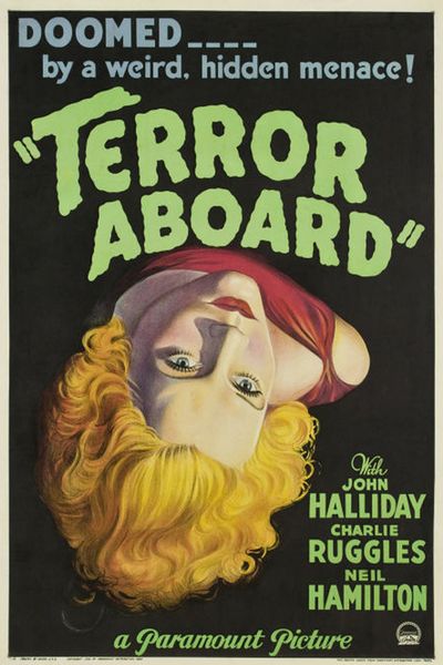 Terror Aboard (1933) Paul Sloane, John Halliday, Charles Ruggles, Shirley Grey