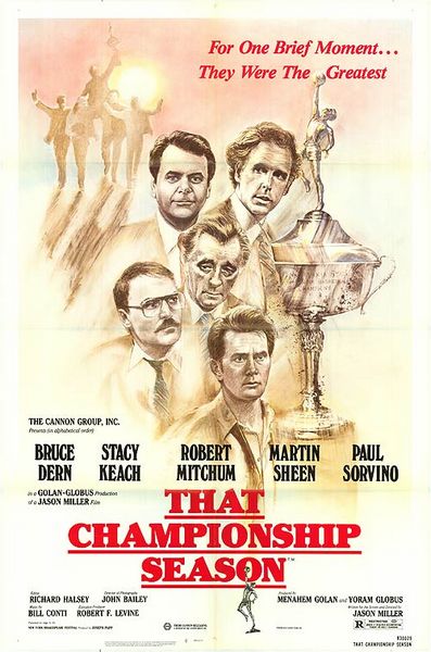 That Championship Season (1982) Jason Miller, Bruce Dern, Stacy Keach, Robert Mitchum