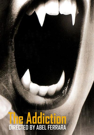 The Addiction (1995) Abel Ferrara, Lili Taylor, Christopher Walken, Annabella Sciorra