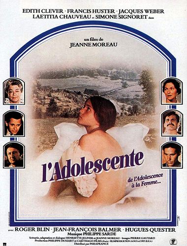 The Adolescent (1979) Jeanne Moreau, Simone Signoret, Francis Huster, Laetitia Chauveau